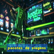 pacotes de viagens saindo de salvador